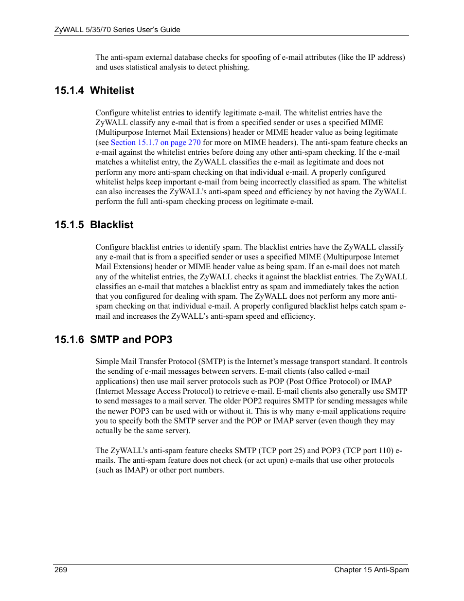 4 whitelist, 5 blacklist, 6 smtp and pop3 | 4 whitelist 15.1.5 blacklist 15.1.6 smtp and pop3 | ZyXEL Communications 70 Series User Manual | Page 269 / 807