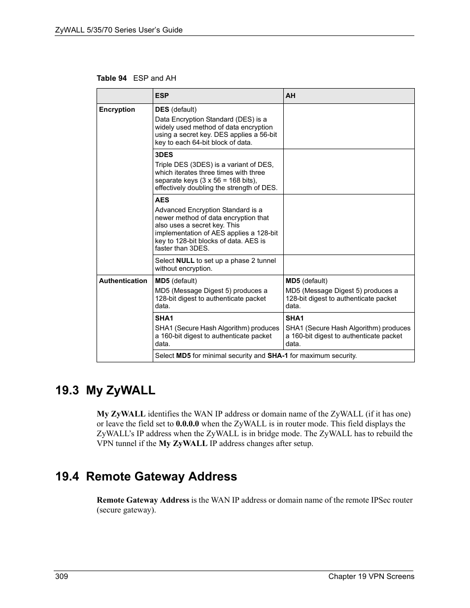 3 my zywall, 4 remote gateway address, 3 my zywall 19.4 remote gateway address | Table 94 esp and ah | ZyXEL Communications 70 Series User Manual | Page 309 / 807