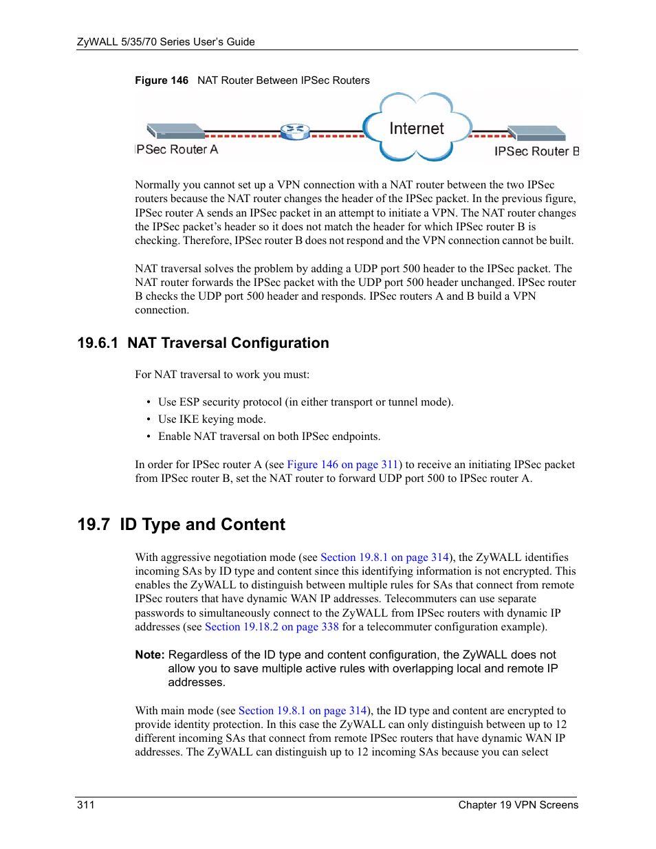 1 nat traversal configuration, 7 id type and content, Figure 146 nat router between ipsec routers | ZyXEL Communications 70 Series User Manual | Page 311 / 807