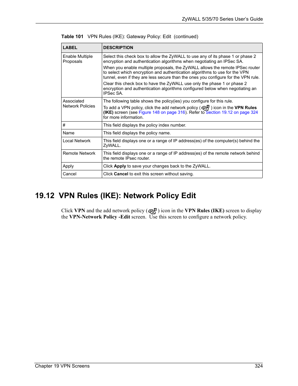 12 vpn rules (ike): network policy edit | ZyXEL Communications 70 Series User Manual | Page 324 / 807