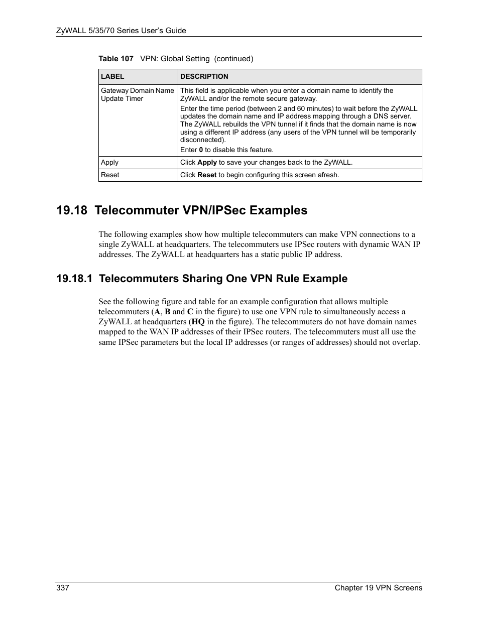 18 telecommuter vpn/ipsec examples, 1 telecommuters sharing one vpn rule example | ZyXEL Communications 70 Series User Manual | Page 337 / 807