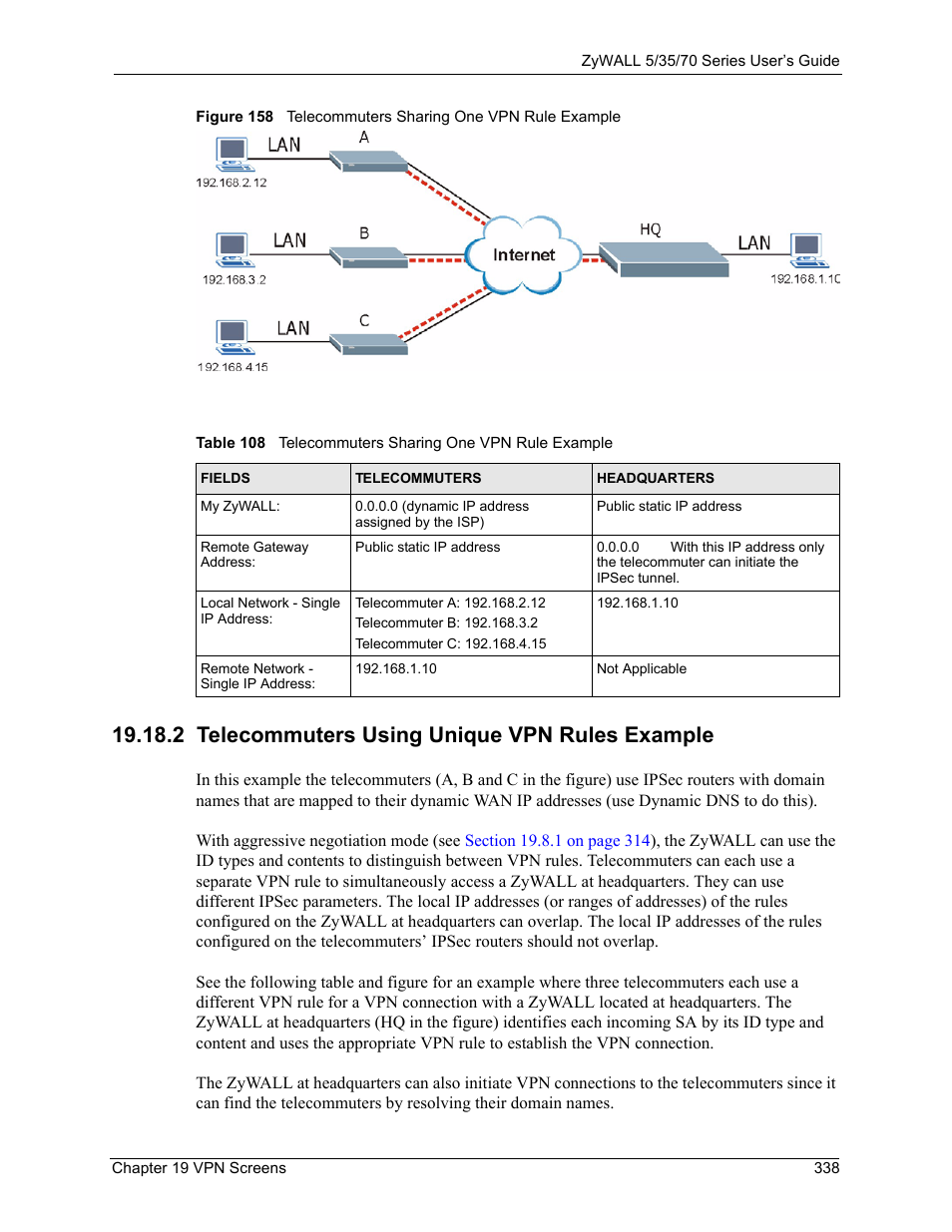 2 telecommuters using unique vpn rules example | ZyXEL Communications 70 Series User Manual | Page 338 / 807
