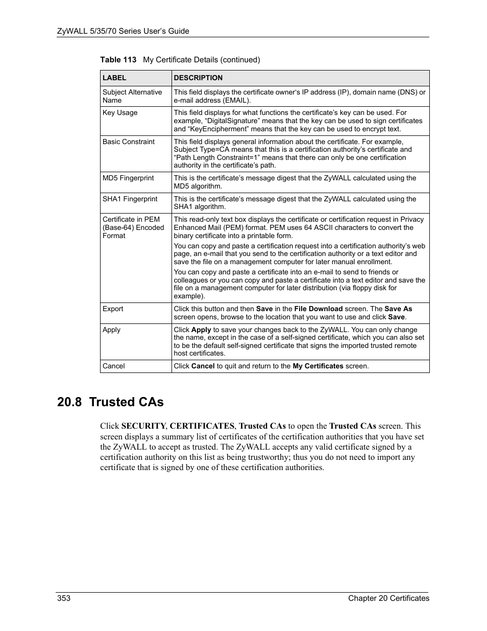 8 trusted cas | ZyXEL Communications 70 Series User Manual | Page 353 / 807