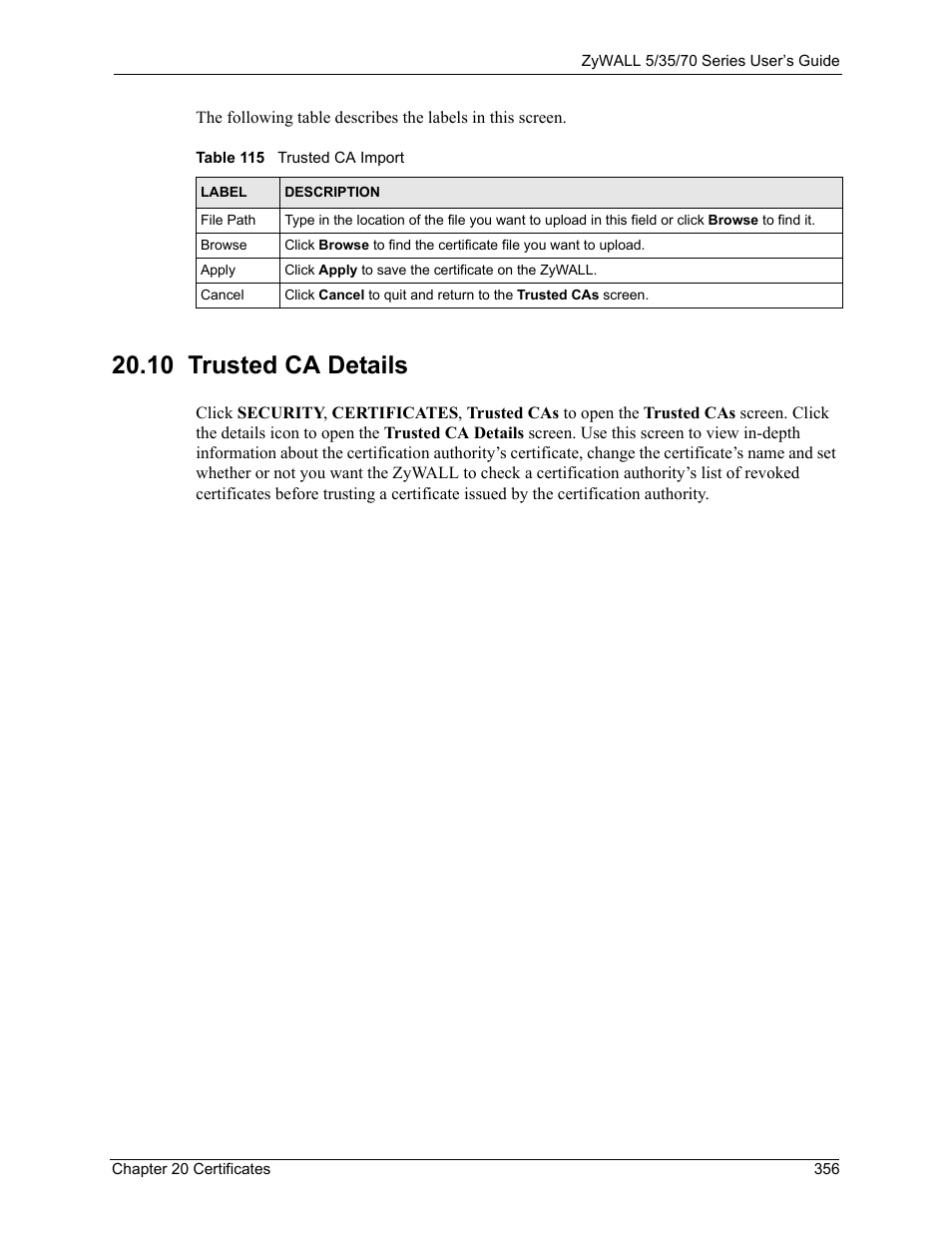 10 trusted ca details, Table 115 trusted ca import | ZyXEL Communications 70 Series User Manual | Page 356 / 807