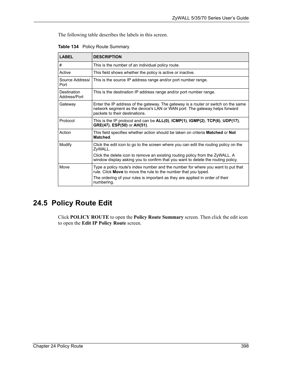 5 policy route edit, Table 134 policy route summary | ZyXEL Communications 70 Series User Manual | Page 398 / 807
