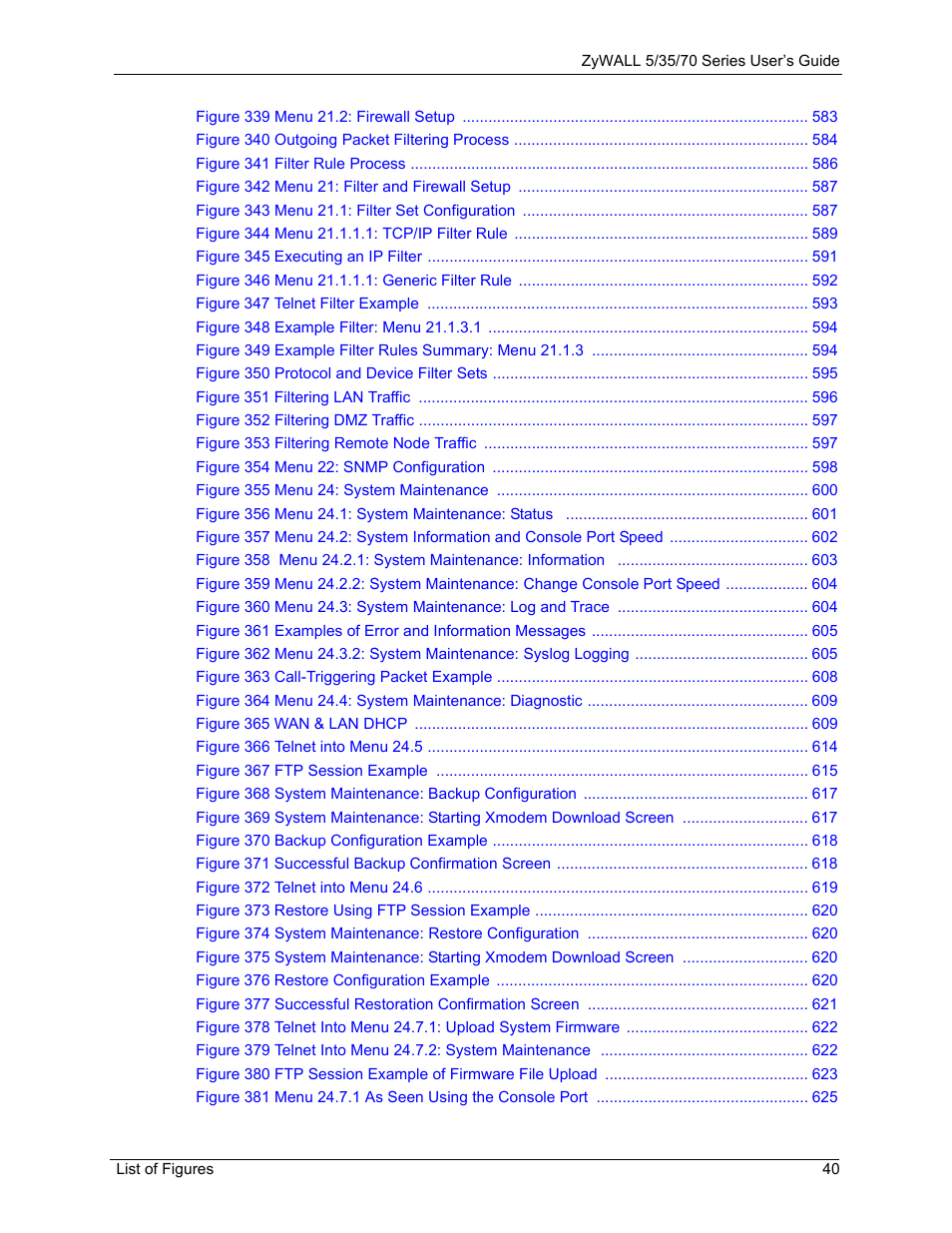 ZyXEL Communications 70 Series User Manual | Page 40 / 807