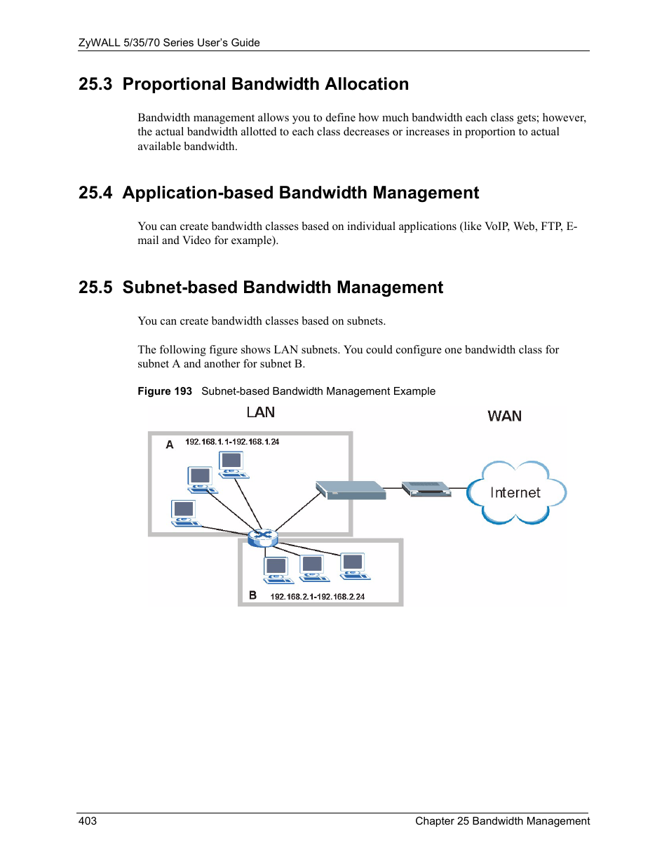 3 proportional bandwidth allocation, 4 application-based bandwidth management, 5 subnet-based bandwidth management | ZyXEL Communications 70 Series User Manual | Page 403 / 807