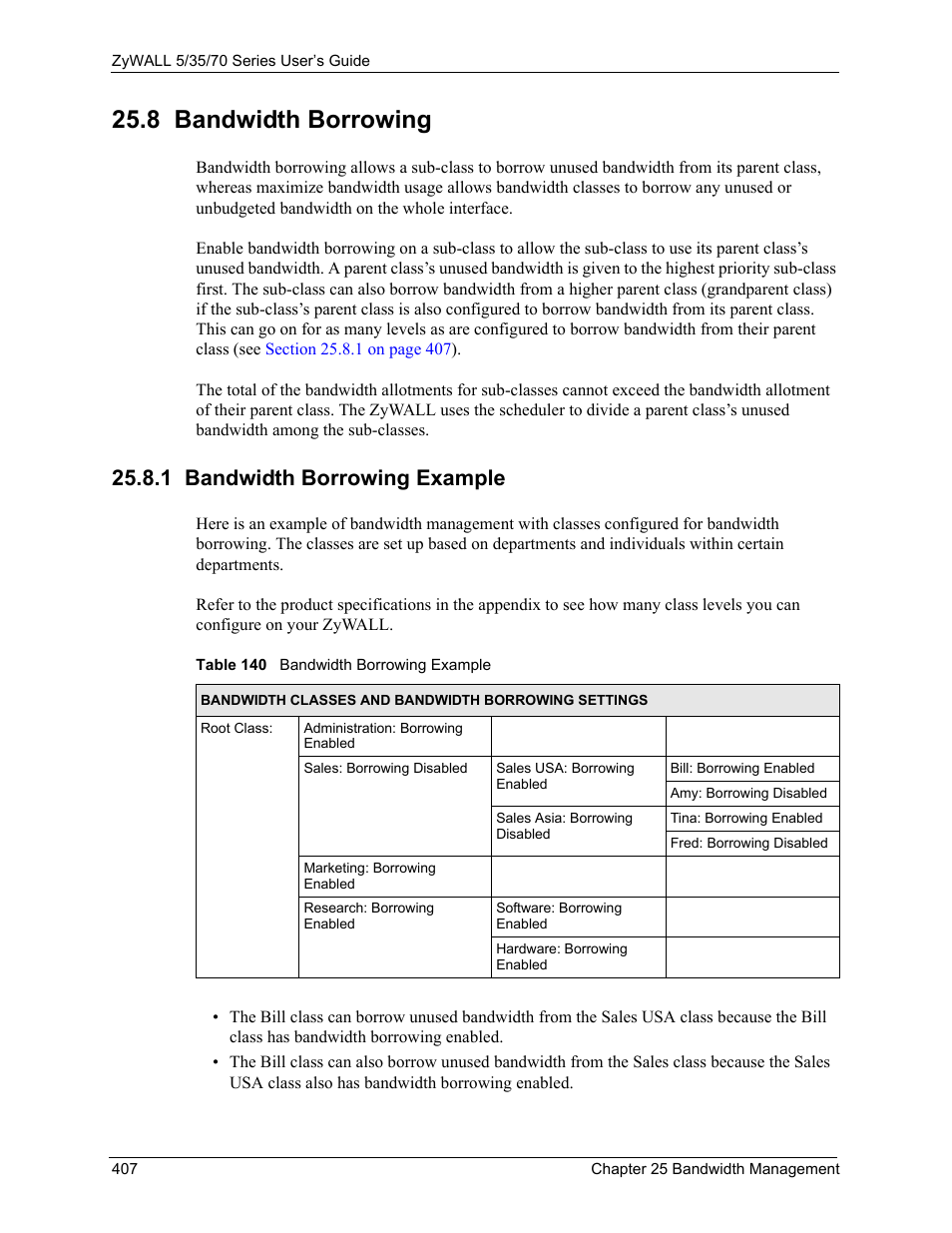 8 bandwidth borrowing, 1 bandwidth borrowing example, Table 140 bandwidth borrowing example | ZyXEL Communications 70 Series User Manual | Page 407 / 807