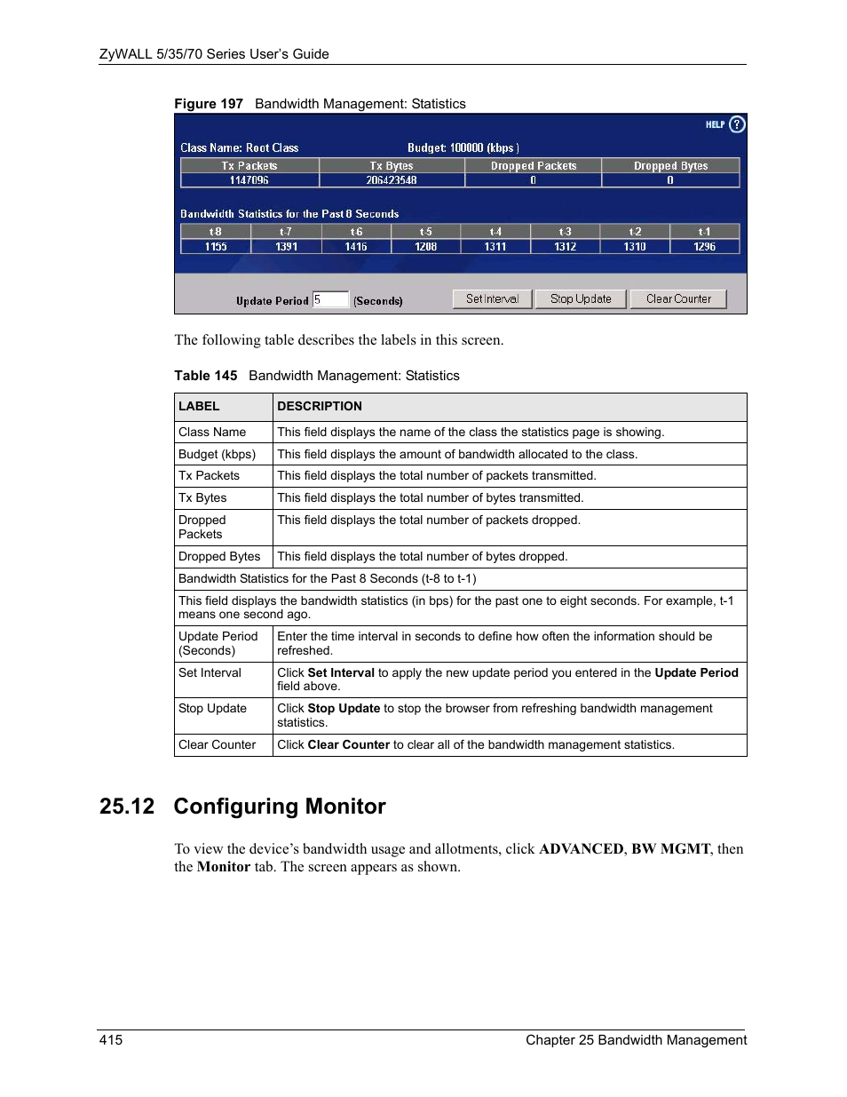 12 configuring monitor, Figure 197 bandwidth management: statistics, Table 145 bandwidth management: statistics | ZyXEL Communications 70 Series User Manual | Page 415 / 807