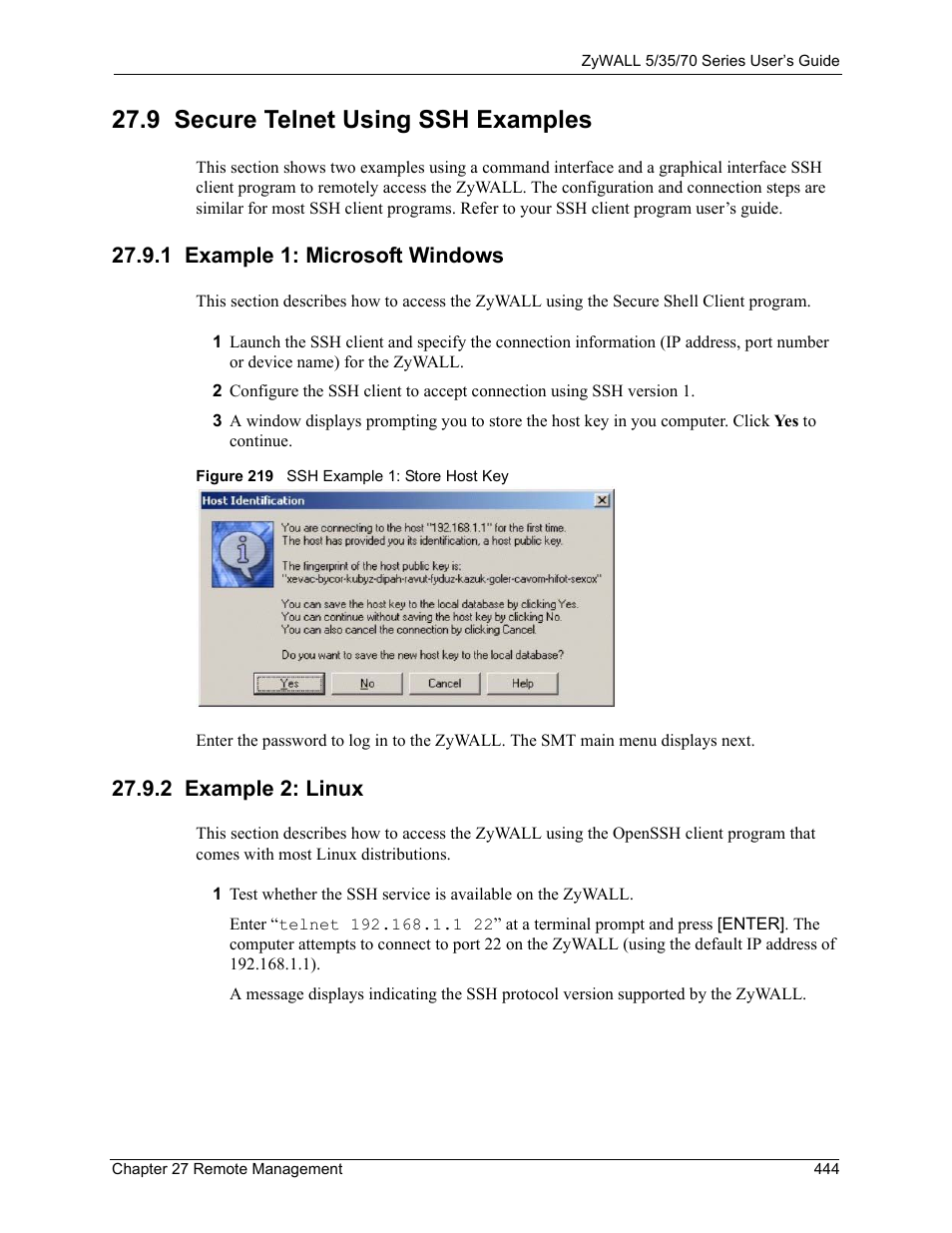 9 secure telnet using ssh examples, 1 example 1: microsoft windows, 2 example 2: linux | Figure 219 ssh example 1: store host key | ZyXEL Communications 70 Series User Manual | Page 444 / 807