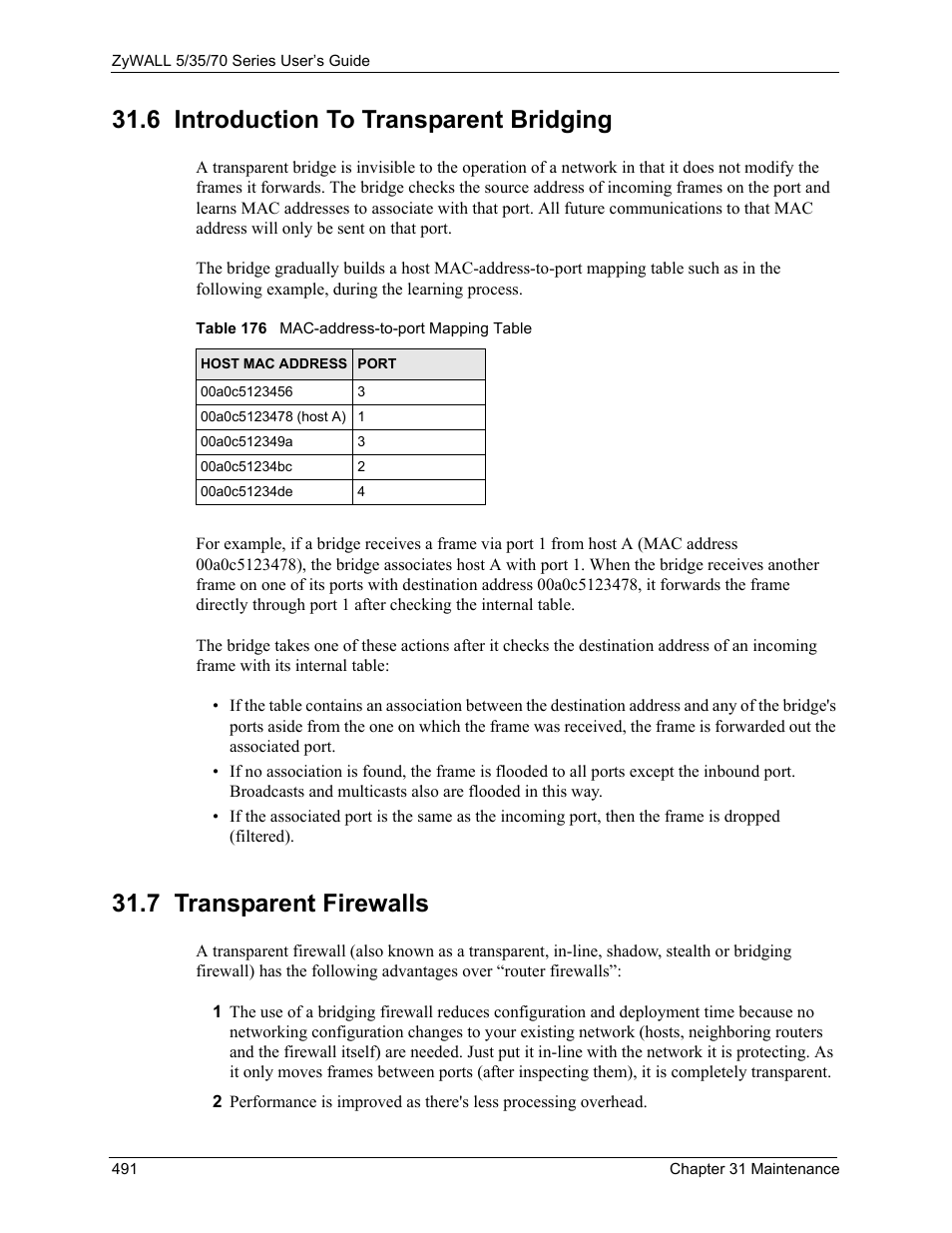 6 introduction to transparent bridging, 7 transparent firewalls, Table 176 mac-address-to-port mapping table | ZyXEL Communications 70 Series User Manual | Page 491 / 807