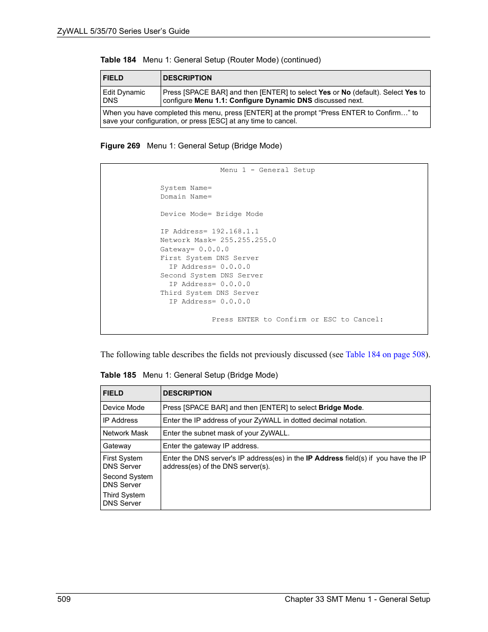 Figure 269 menu 1: general setup (bridge mode), Table 185 menu 1: general setup (bridge mode) | ZyXEL Communications 70 Series User Manual | Page 509 / 807