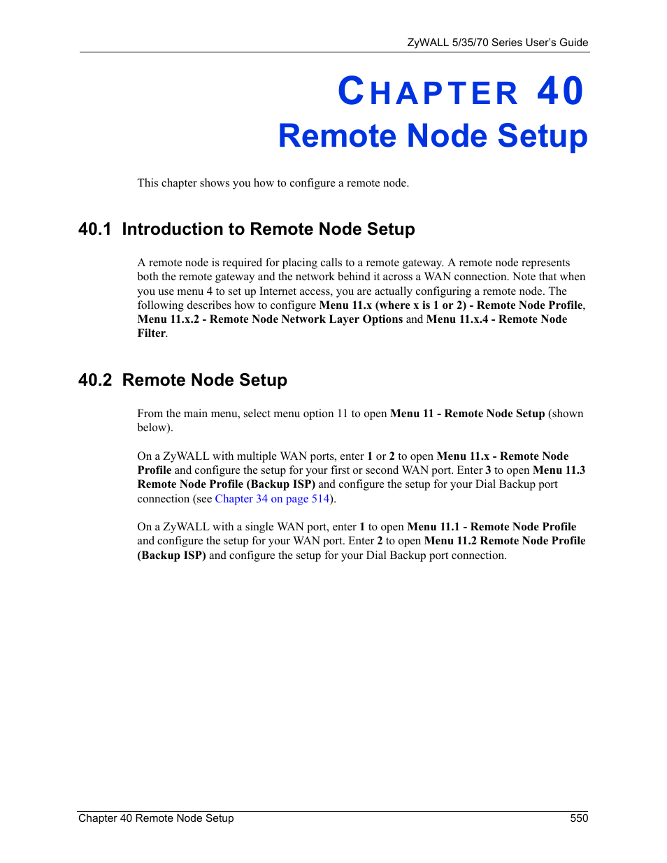 Remote node setup, 1 introduction to remote node setup, 2 remote node setup | Chapter 40 remote node setup | ZyXEL Communications 70 Series User Manual | Page 550 / 807