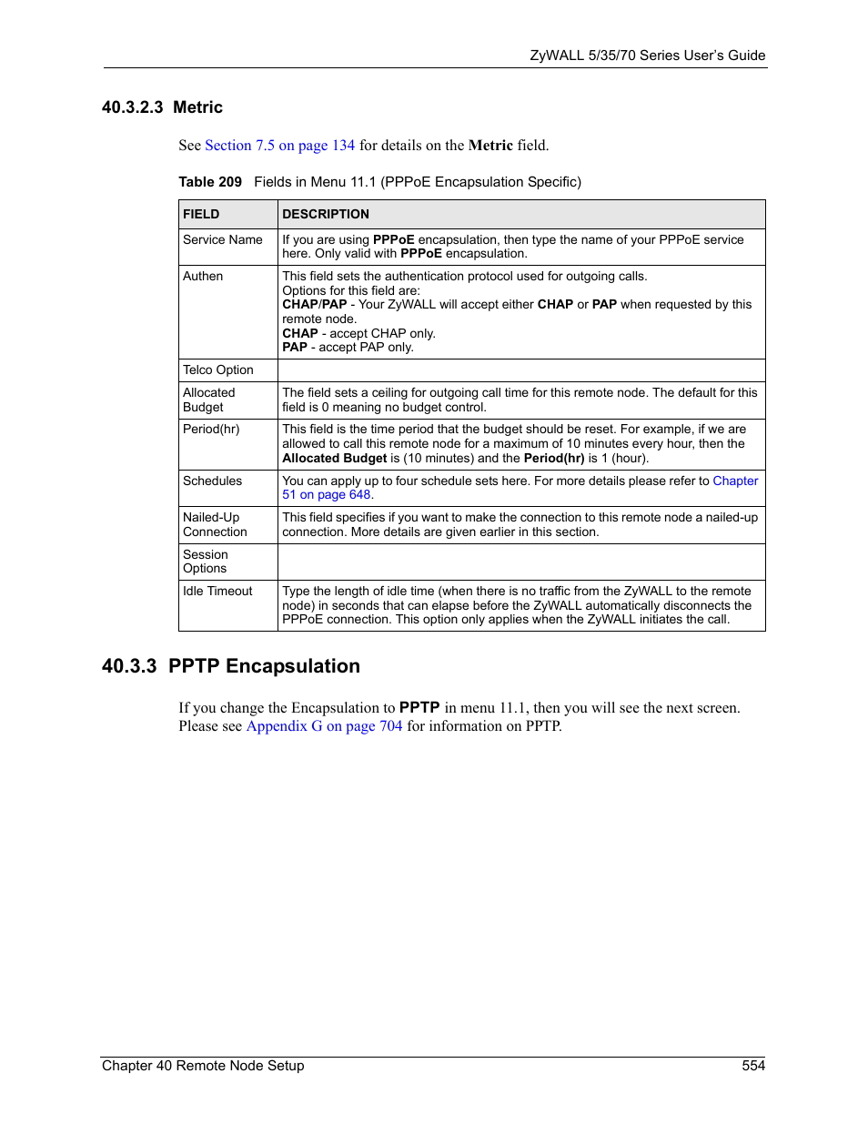 3 metric, 3 pptp encapsulation | ZyXEL Communications 70 Series User Manual | Page 554 / 807