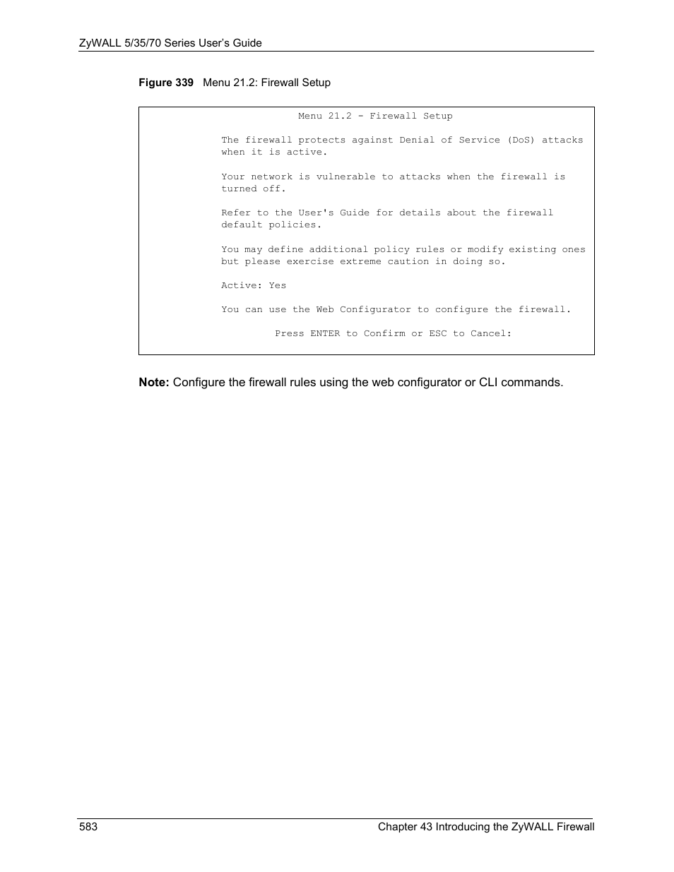Figure 339 menu 21.2: firewall setup | ZyXEL Communications 70 Series User Manual | Page 583 / 807