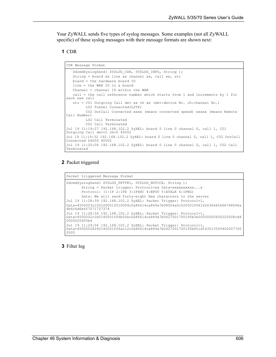ZyXEL Communications 70 Series User Manual | Page 606 / 807