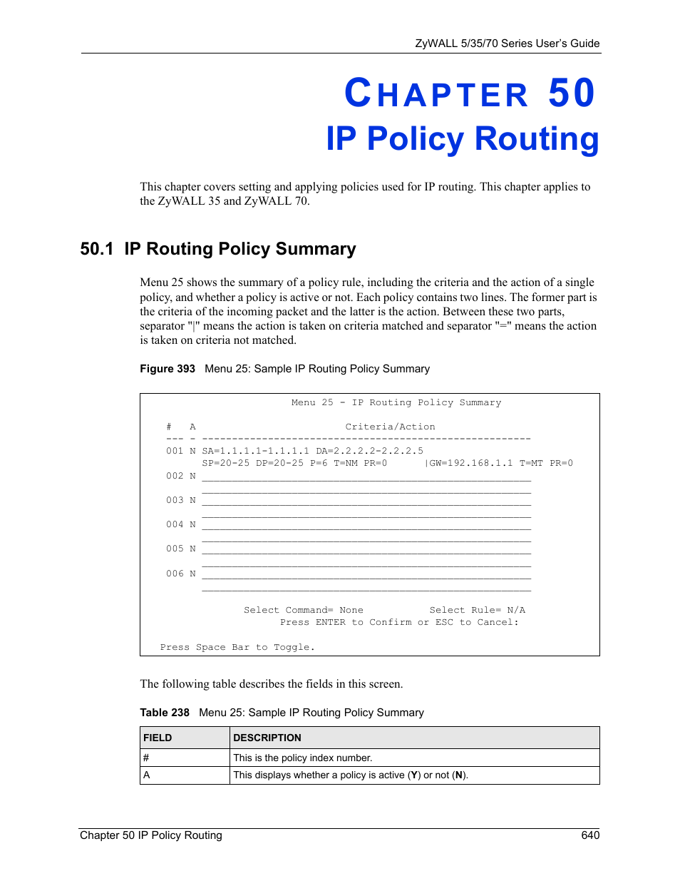 Ip policy routing, 1 ip routing policy summary, Chapter 50 ip policy routing | ZyXEL Communications 70 Series User Manual | Page 640 / 807