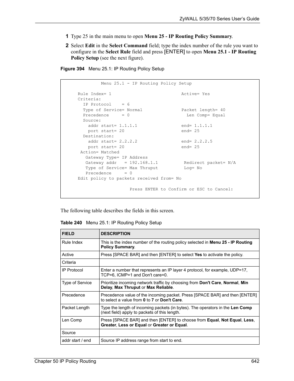 Figure 394 menu 25.1: ip routing policy setup, Table 240 menu 25.1: ip routing policy setup | ZyXEL Communications 70 Series User Manual | Page 642 / 807