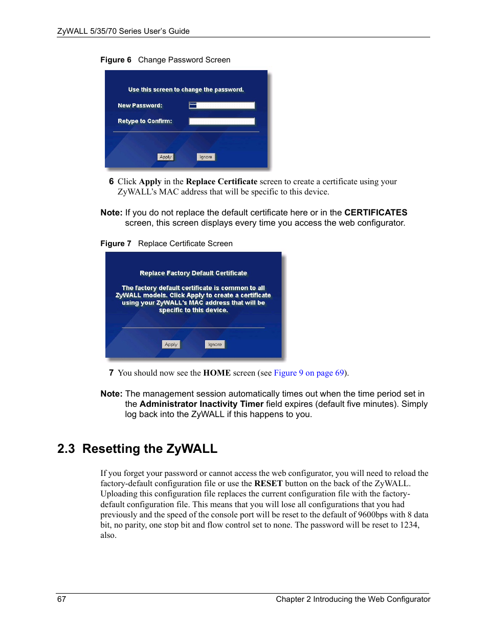 3 resetting the zywall | ZyXEL Communications 70 Series User Manual | Page 67 / 807