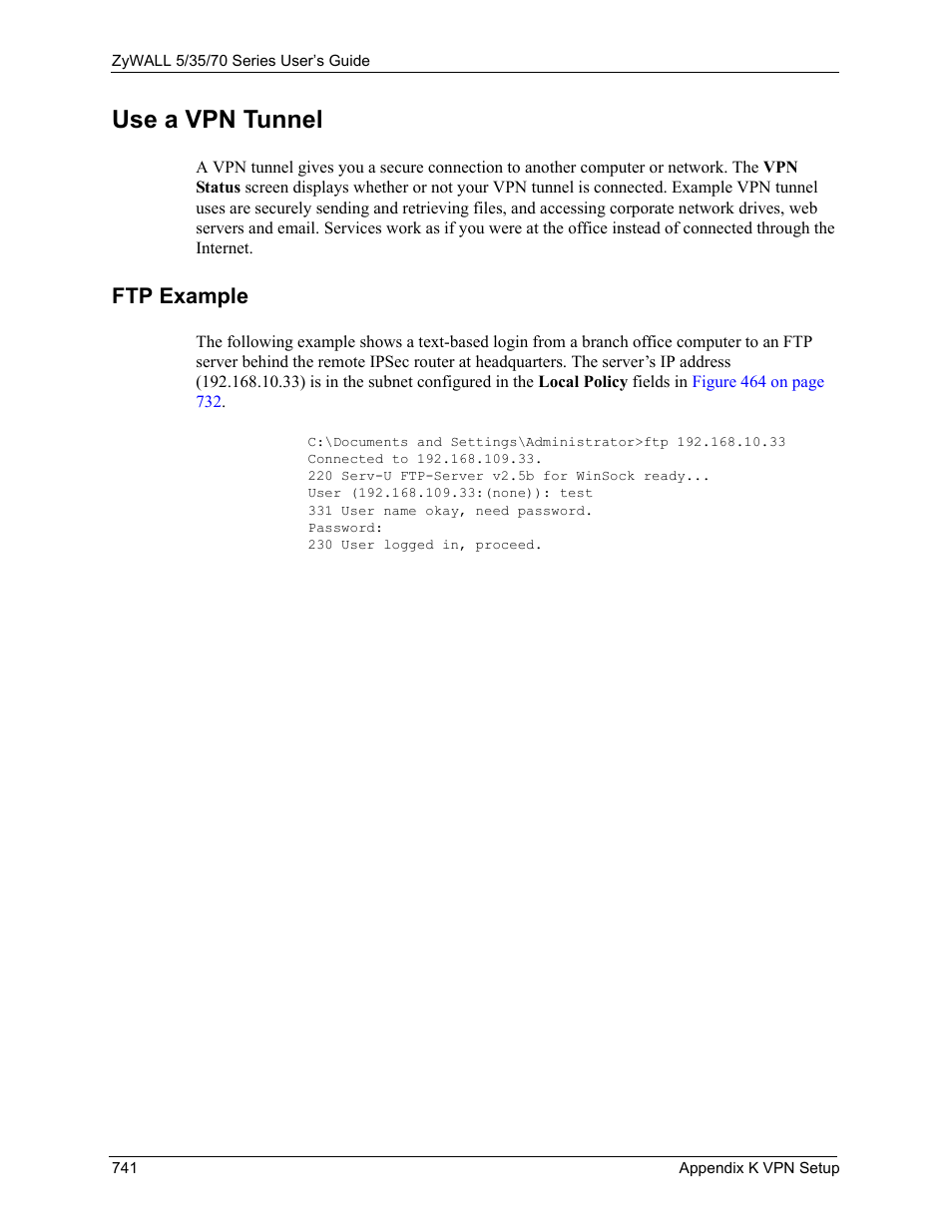 Use a vpn tunnel, Ftp example | ZyXEL Communications 70 Series User Manual | Page 741 / 807