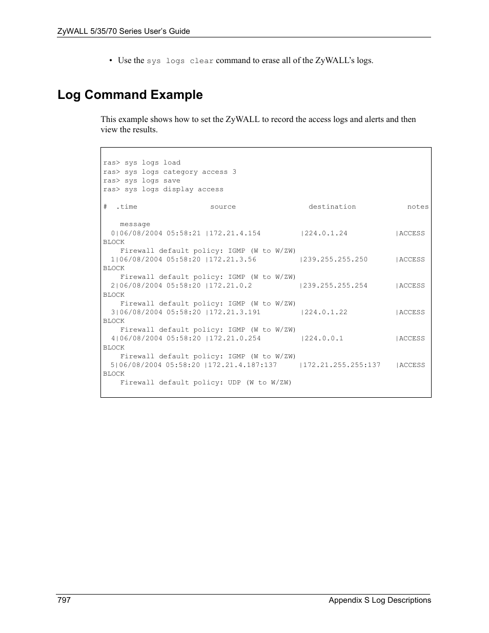Log command example | ZyXEL Communications 70 Series User Manual | Page 797 / 807