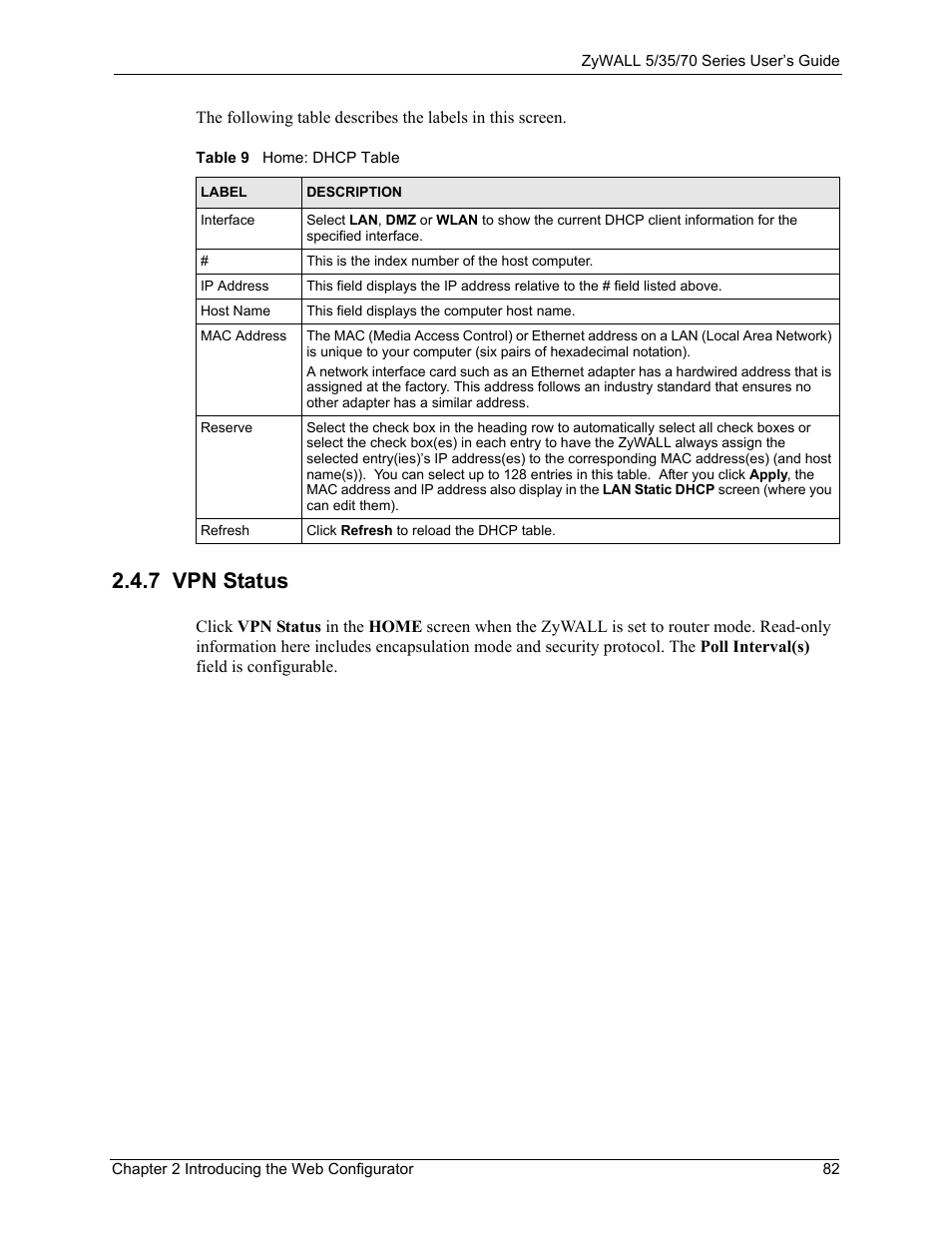 7 vpn status, Table 9 home: dhcp table | ZyXEL Communications 70 Series User Manual | Page 82 / 807