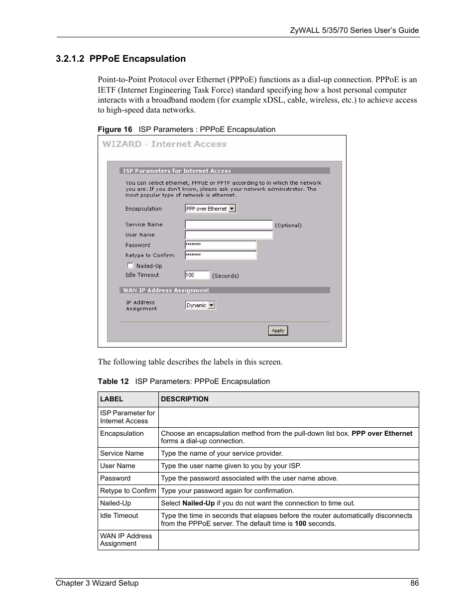 2 pppoe encapsulation, Figure 16 isp parameters : pppoe encapsulation, Table 12 isp parameters: pppoe encapsulation | ZyXEL Communications 70 Series User Manual | Page 86 / 807