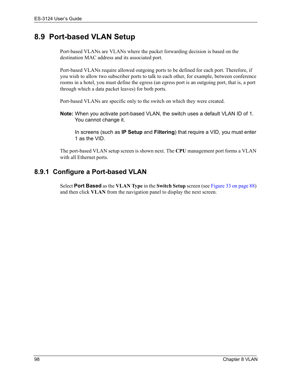 1 configure a port-based vlan, 9 port-based vlan setup | ZyXEL Communications LAYER 3 ES-3124 User Manual | Page 100 / 337