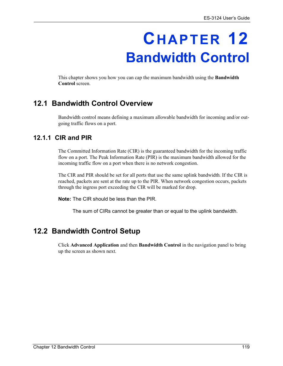 Bandwidth control, 1 cir and pir, 2 bandwidth control setup | Chapter 12 bandwidth control, 1 bandwidth control overview | ZyXEL Communications LAYER 3 ES-3124 User Manual | Page 121 / 337