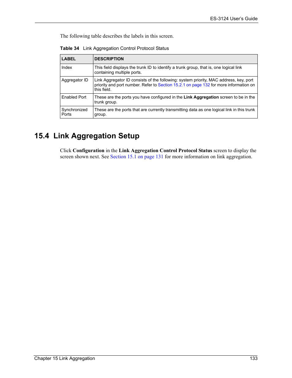 4 link aggregation setup, Table 34 link aggregation control protocol status | ZyXEL Communications LAYER 3 ES-3124 User Manual | Page 135 / 337