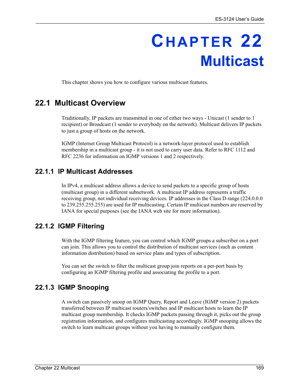 Multicast, 1 ip multicast addresses, 2 igmp filtering | 3 igmp snooping, Chapter 22 multicast, 1 multicast overview, 1 ip multicast addresses 22.1.2 igmp filtering | ZyXEL Communications LAYER 3 ES-3124 User Manual | Page 171 / 337