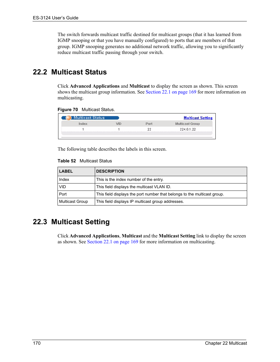 2 multicast status 22.3 multicast setting, Figure 70 multicast status, Table 52 multicast status | 2 multicast status, 3 multicast setting | ZyXEL Communications LAYER 3 ES-3124 User Manual | Page 172 / 337