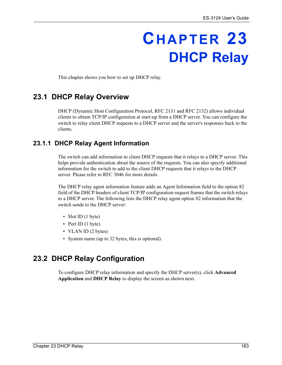 Dhcp relay, 1 dhcp relay agent information, 2 dhcp relay configuration | Chapter 23 dhcp relay, 1 dhcp relay overview | ZyXEL Communications LAYER 3 ES-3124 User Manual | Page 185 / 337