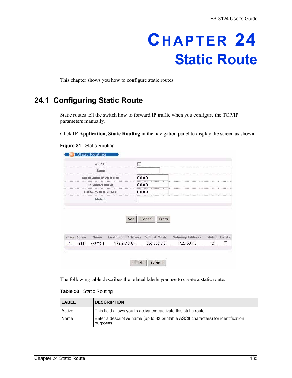 Static route, Chapter 24 static route, 1 configuring static route | Figure 81 static routing, Table 58 static routing | ZyXEL Communications LAYER 3 ES-3124 User Manual | Page 187 / 337