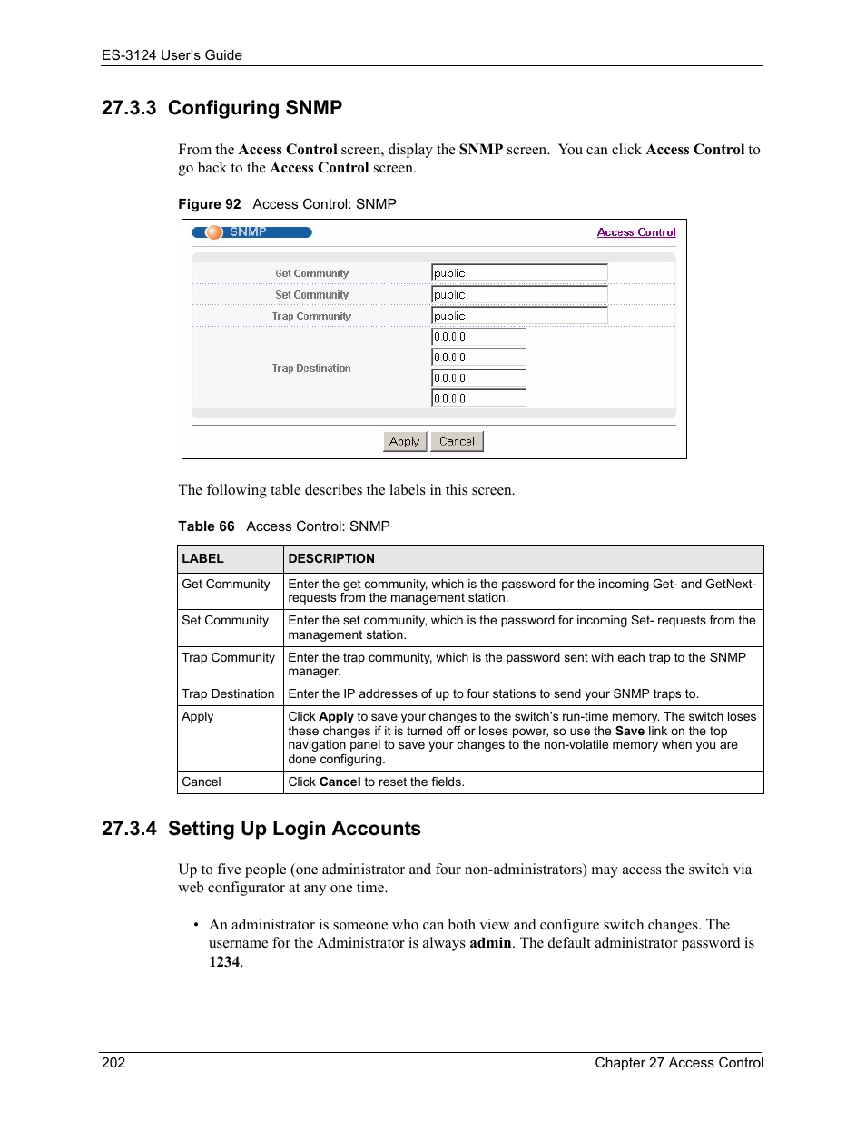 3 configuring snmp, Figure 92 access control: snmp, Table 66 access control: snmp | 4 setting up login accounts | ZyXEL Communications LAYER 3 ES-3124 User Manual | Page 204 / 337