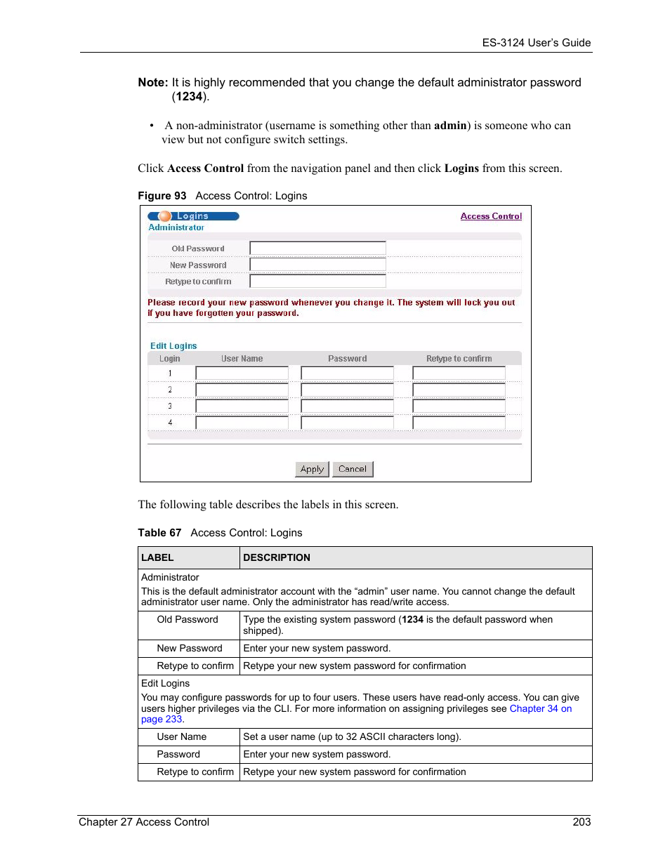 Figure 93 access control: logins, Table 67 access control: logins | ZyXEL Communications LAYER 3 ES-3124 User Manual | Page 205 / 337
