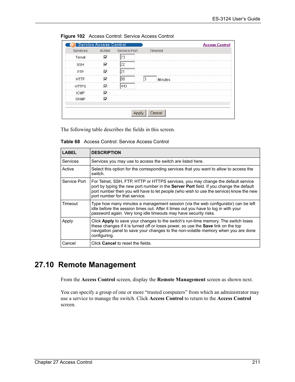 10 remote management, Figure 102 access control: service access control, Table 68 access control: service access control | ZyXEL Communications LAYER 3 ES-3124 User Manual | Page 213 / 337