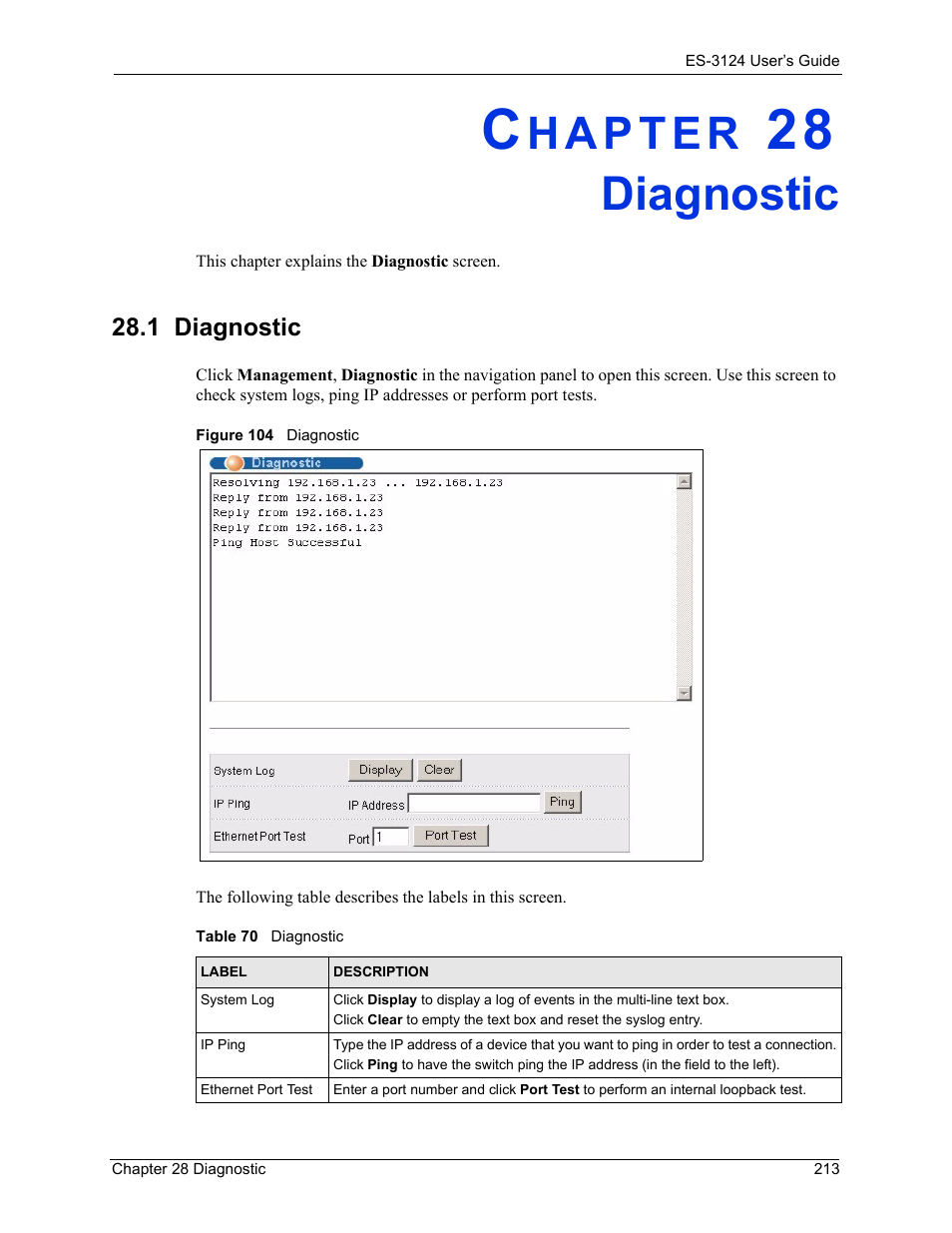 Diagnostic, Chapter 28 diagnostic, 1 diagnostic | Figure 104 diagnostic, Table 70 diagnostic | ZyXEL Communications LAYER 3 ES-3124 User Manual | Page 215 / 337