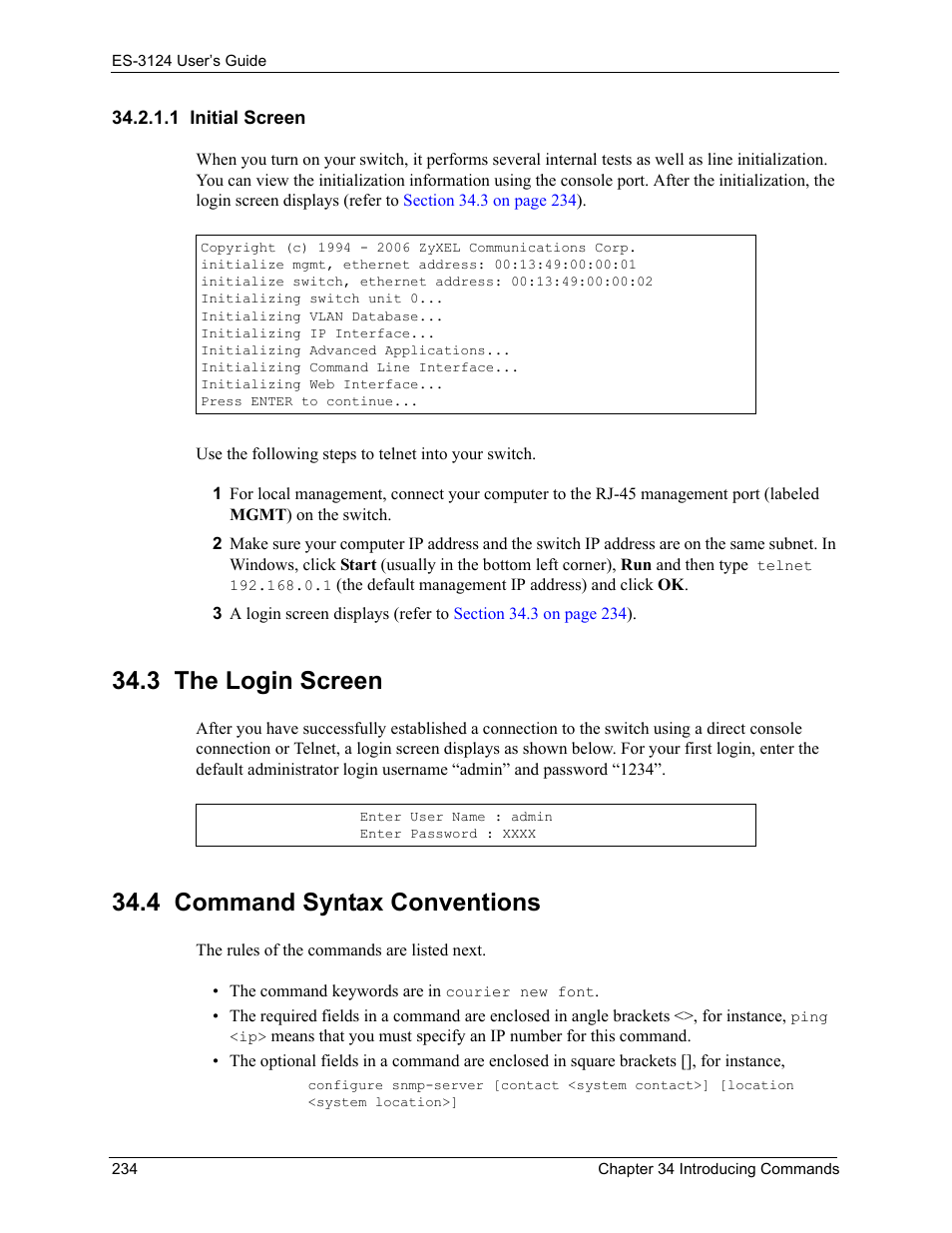 1 initial screen, 3 the login screen, 4 command syntax conventions | 3 the login screen 34.4 command syntax conventions | ZyXEL Communications LAYER 3 ES-3124 User Manual | Page 236 / 337
