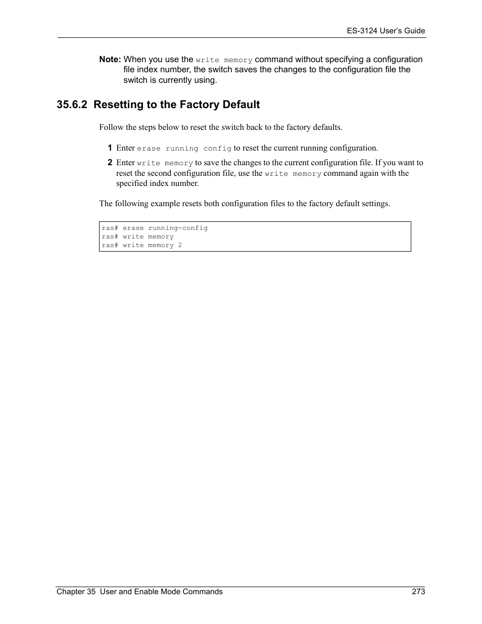 2 resetting to the factory default | ZyXEL Communications LAYER 3 ES-3124 User Manual | Page 275 / 337