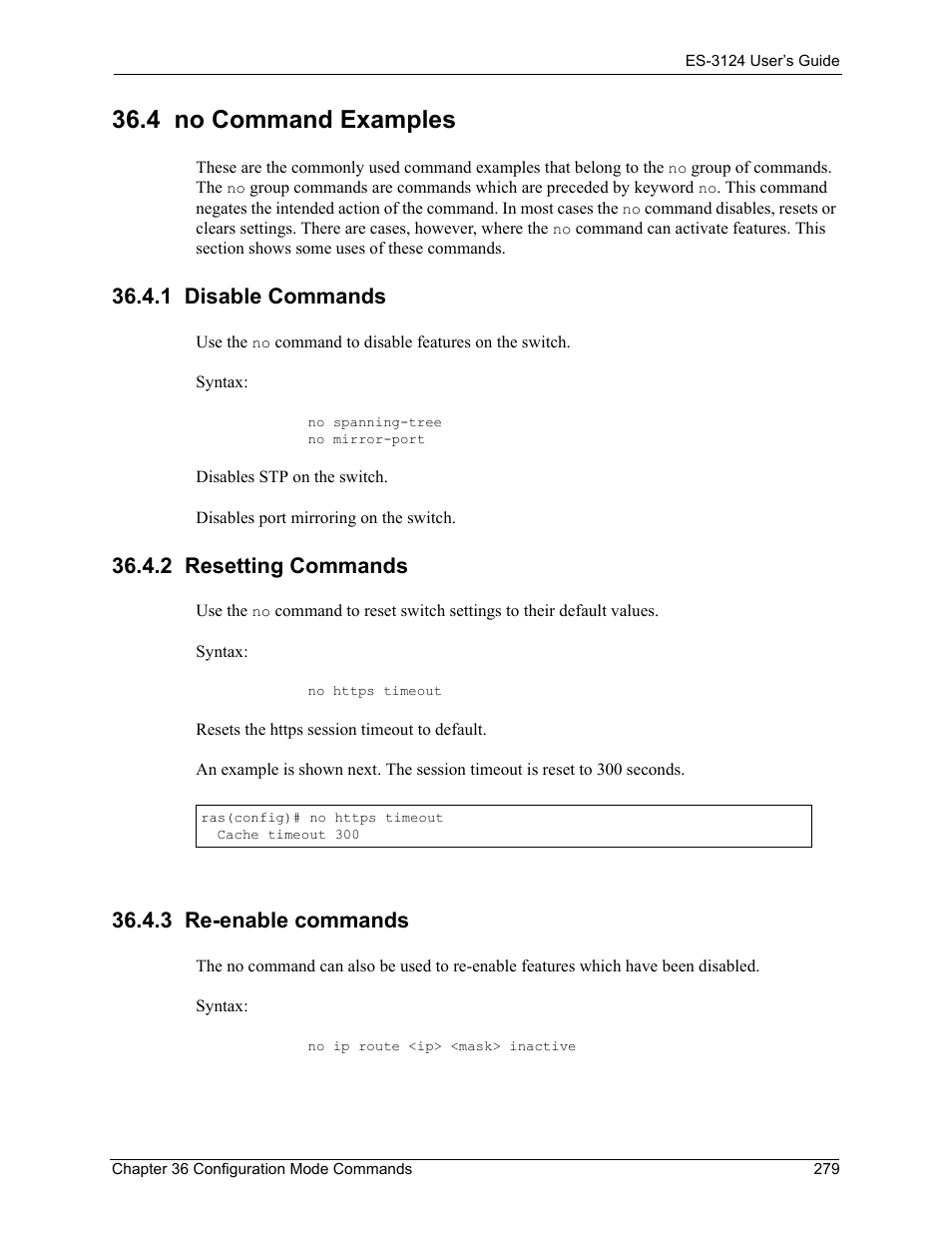 4 no command examples, 1 disable commands, 2 resetting commands | 3 re-enable commands | ZyXEL Communications LAYER 3 ES-3124 User Manual | Page 281 / 337