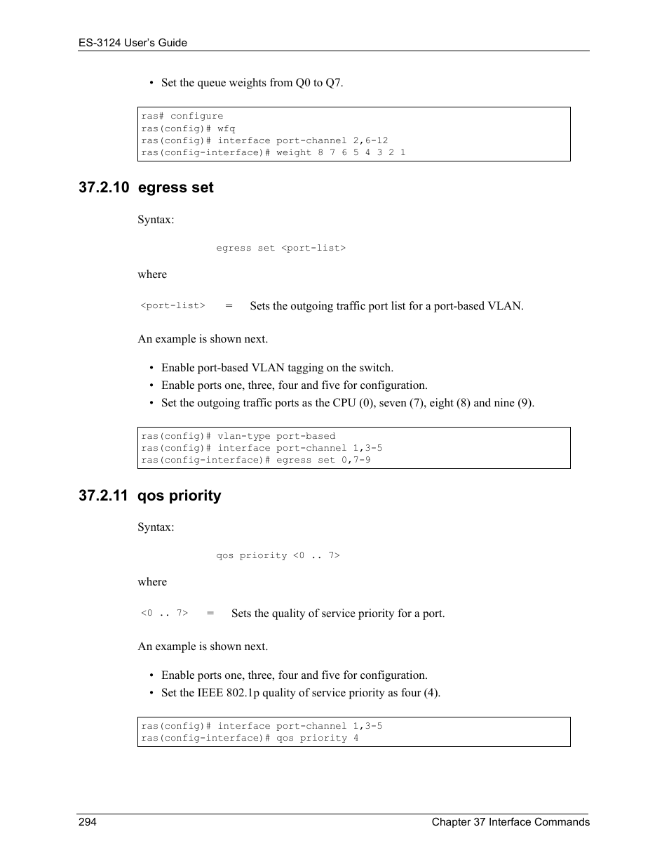 10 egress set, 11 qos priority | ZyXEL Communications LAYER 3 ES-3124 User Manual | Page 296 / 337