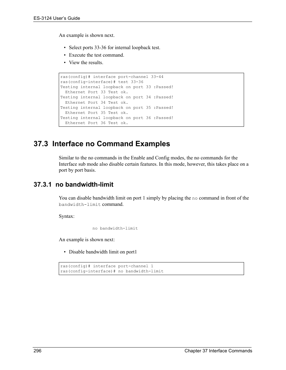 3 interface no command examples, 1 no bandwidth-limit | ZyXEL Communications LAYER 3 ES-3124 User Manual | Page 298 / 337