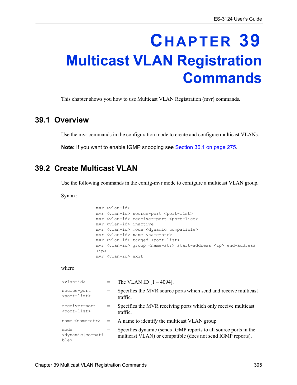 Multicast vlan registration commands, 1 overview, 2 create multicast vlan | Chapter 39 multicast vlan registration commands, 1 overview 39.2 create multicast vlan | ZyXEL Communications LAYER 3 ES-3124 User Manual | Page 307 / 337