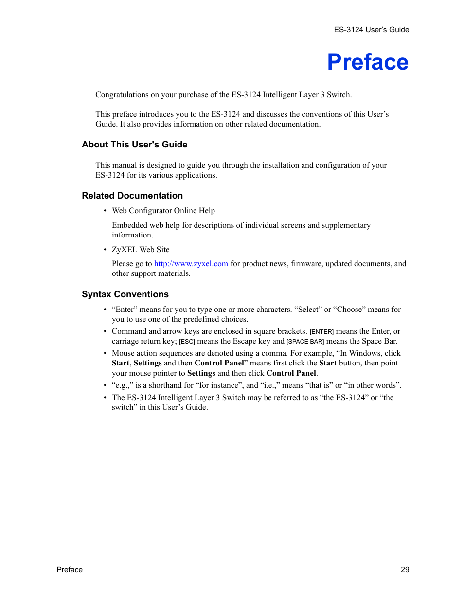 Preface | ZyXEL Communications LAYER 3 ES-3124 User Manual | Page 31 / 337