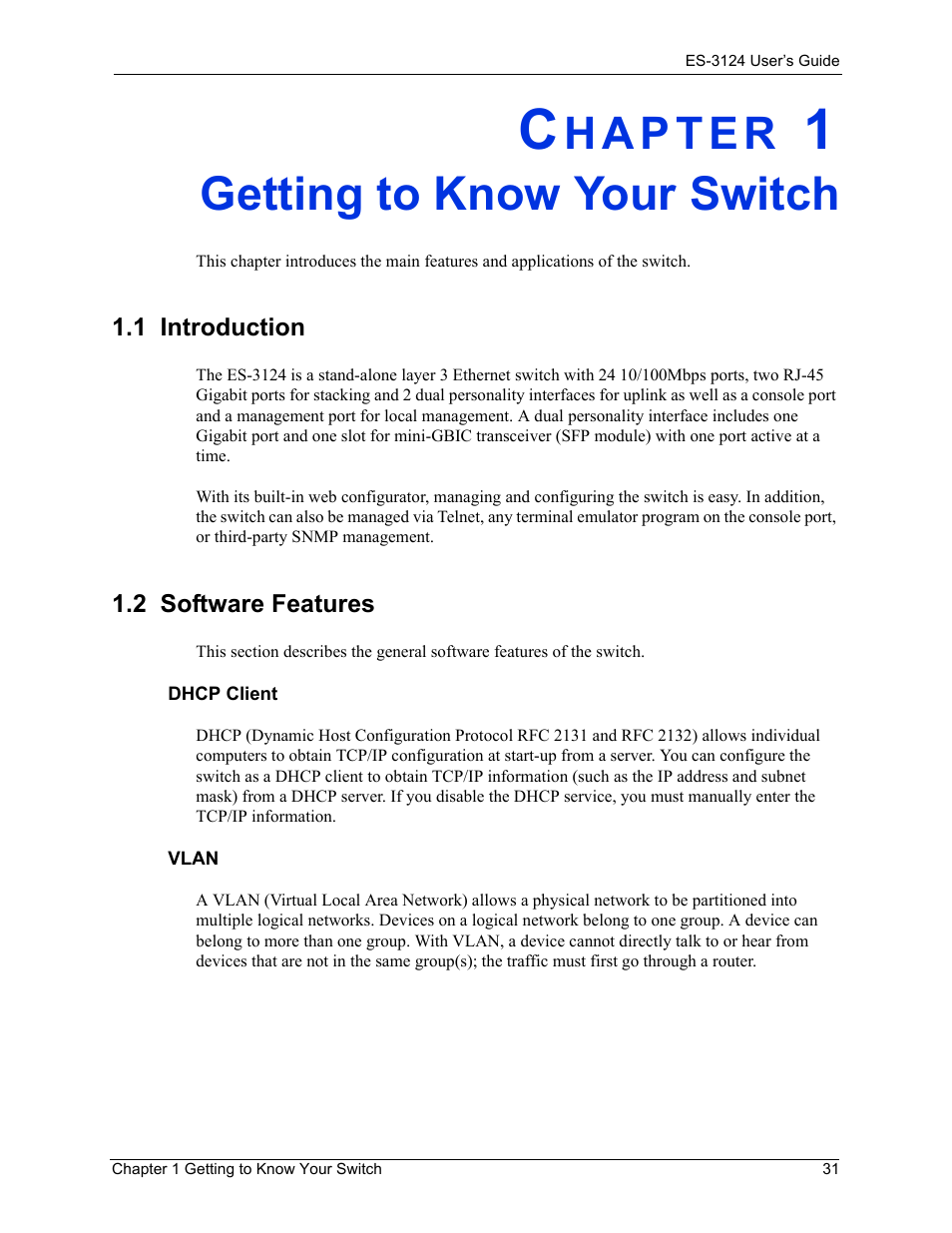 Getting to know your switch, 1 introduction, 2 software features | Chapter 1 getting to know your switch, 1 introduction 1.2 software features | ZyXEL Communications LAYER 3 ES-3124 User Manual | Page 33 / 337