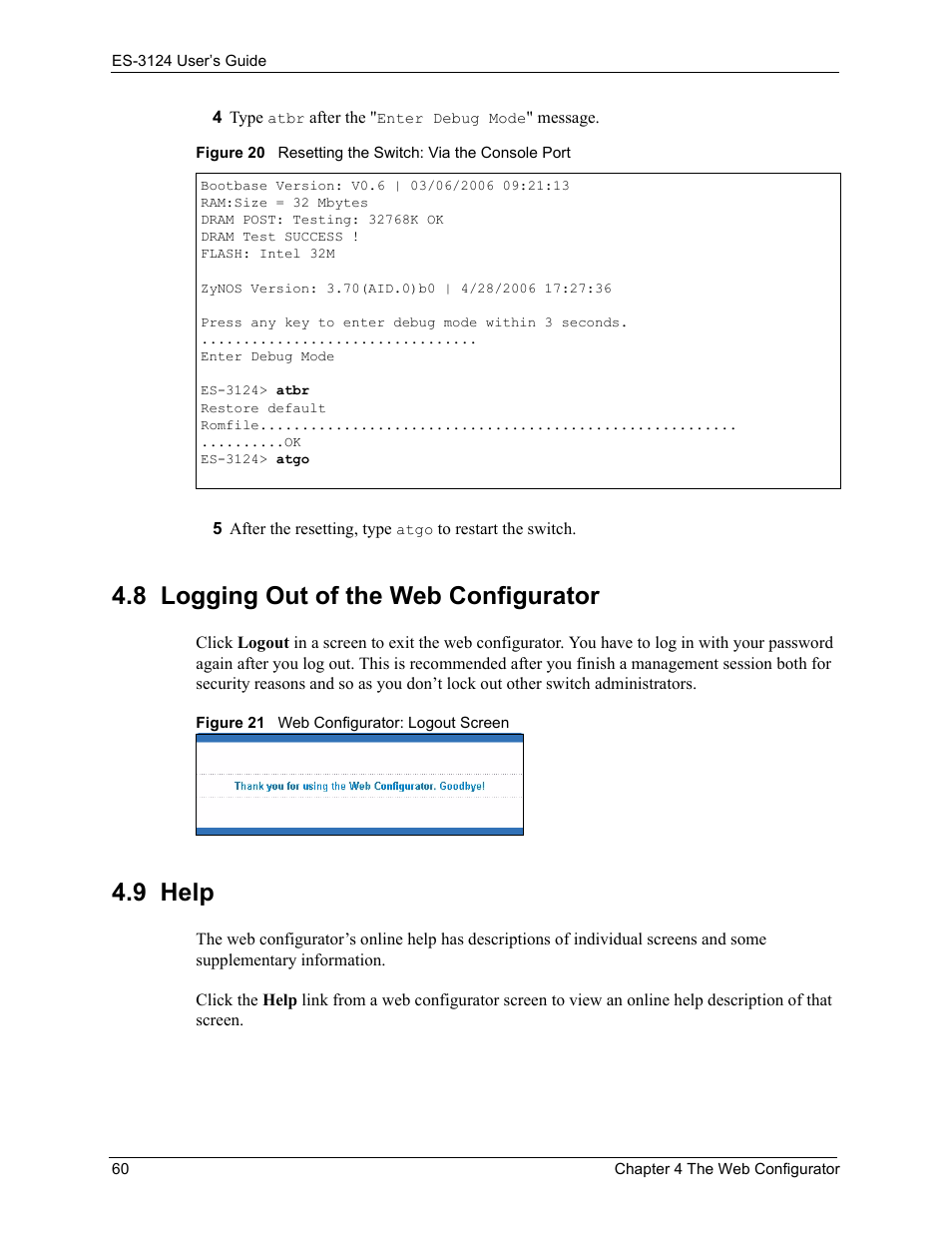 8 logging out of the web configurator, 9 help, 8 logging out of the web configurator 4.9 help | ZyXEL Communications LAYER 3 ES-3124 User Manual | Page 62 / 337