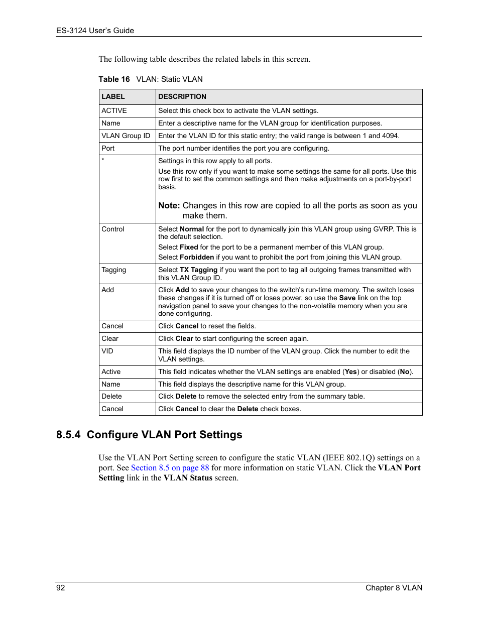 4 configure vlan port settings, Table 16 vlan: static vlan | ZyXEL Communications LAYER 3 ES-3124 User Manual | Page 94 / 337