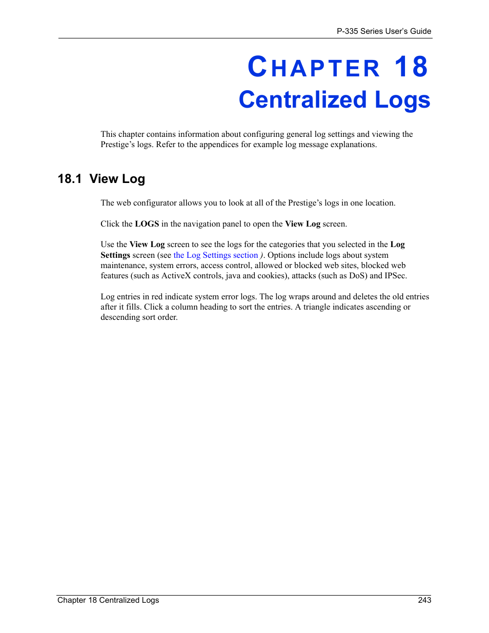 Centralized logs, 1 view log, Chapter 18 centralized logs | ZyXEL Communications P-335WT User Manual | Page 243 / 509