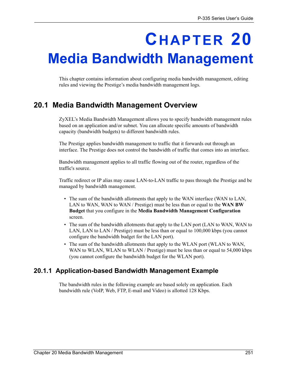 Media bandwidth management, 1 media bandwidth management overview, 1 application-based bandwidth management example | Chapter 20 media bandwidth management | ZyXEL Communications P-335WT User Manual | Page 251 / 509